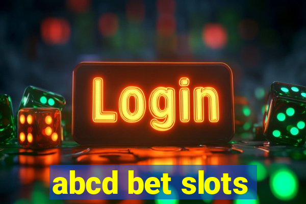 abcd bet slots